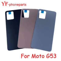 AAAA Quality 6.5"Inch For Motorola Moto G53 XT2335-2 Back Battery Cover Rear Panel Door Housing Case Repair Parts