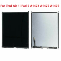 9.7 inch LCD For iPad Air 1 iPad 5 A1474 A1475 A1476 LCD Display Screen iPad5 screen Digitizer Replacement parts