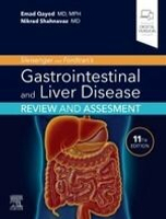 Sleisenger and Fordtran\'s Gastrointestinal and Liver Disease Review and Assessment 11/e Qayed 2021 Elsevier