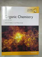 【書寶二手書T7／大學理工醫_D2K】Organic chemistry_Leroy G. Wade, Jr. ; contributing author, Jan William Simek