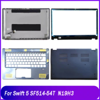 NEW Rear Lid For Acer Swift 5 SF514-54T N19H3 Laptop LCD Back Top Cover Front Bezel Palmrest Upper Bottom Base Case Dark Blue