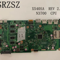 X540SA Motherboard For ASUS X540SA X540S F540S REV 2.1 N3700 CPU Laptop motherboard 100% Tested ok