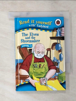 【書寶二手書T5／語言學習_LIN】The Elves and the Shoemaker