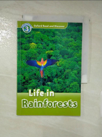 【書寶二手書T2／語言學習_AOO】Oxford Read and Discover: Level 3: Life in Rainforests_Palin, Cheryl