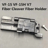 Fiber Cleaver Fiber Holder for VF-15 VF-15H V7 Fiber Cleaver 3-in-1 Fiber Holder / Optical fiber clamp MADE IN CHINA