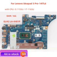 For Lenovo ideapad 5 Pro-14ITL6 laptop motherboard LA-K481P motherboard with CPU I5 1155U / I7-1165U RAM 16G 100% test work