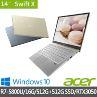 【Acer 宏碁】Swift X SFX14-41G 特仕版 14吋輕薄筆電(R7-5800U/16G/512G SSD/RTX3050/+512G SSD 含安裝)