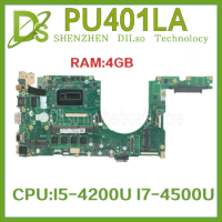 KEFU PU401LA MAINboard For ASUS PU401 PU401L PU401LA PU401LAC Notebook Computer Motherboard With I5-4200U I7-4500U 4G/RAM