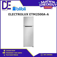 ELECTROLUX ETM2500A-A Kulkas Top Freezer Inverter Technology 247 L Seri 300 ETM2500A-A ETM2500AA ETM