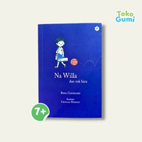 (TERBARU!) Buku Na Willa dan Rok Biru | Post Press