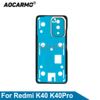 Aocarmo For Redmi K40Pro K40 Pro Back Cover Adhesive Rear Housing Tape Back Camera Sticker
