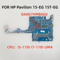 DA0G7HMB8G0 For HP Pavilion 15-EG 15T-EG Laptop Motherboard CPU I5-11th I7-11th Gen M16350-601 100% Tested OK