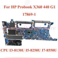 For HP Probook X360 440 G1 Laptop motherboard 17869-1 with CPU I3-8130U I5-8250U I7-8550U 100% Tested Fully Work