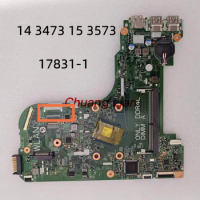 17831-1 For Dell Inspiron 14 3473 15 3573 Laotop Motherboard With CPU UMA 100% Fully tested