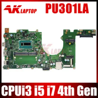 PU301LA Notebook Mainboard for ASUS PRO PU301LA PU301L Pro301LA Laptop Motherboard CPU i3 i5 i7 4th Gen DDR3L 100% tested work