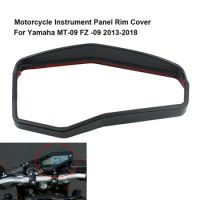 Motorcycle Instrument Panel Rim Cover Black for Yamaha MT-09 FZ-09 MT09 FZ09 2013 2014 2015 2016 2017 2018