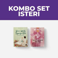 KOMBO ISTERI : Isteri, Inilah Syurga Kita & Isteri, Tenanglah Saat Diuji Buku