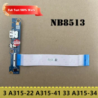 For Acer Aspire 3 A315-22 A315-41 33 A315-34 Genuine Laptop USB Audio Board Or Cable NB8513F03 Notebook NB8609 HQ22020514000