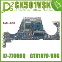 KEFU GX501VSK Laptop Motherboard For ASUS Zephyrus GX501V GX501 GX501VI GX501VIK MAINboard I7-7700HQ GTX1070 GTX1080/V8G 8G/RAM