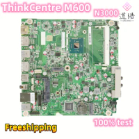 IBSWIH1 For Lenovo ThinkCentre M600 Tiny3 Motherboard 00XK024 N3000 CPU DDR3 Mainboard 100% Tested Fully Work