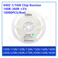10000PCS/Reel 0402 1/16W 100R-360R 5% Chip Resistor 100R 110R 120R 130R 150R 160R 180R 200R 220R 240R 270R 300R 330R 360R SMD