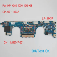LA-J443P For HP ProBook X360 1030 1040 G8 Laptop Motherboard With CPU i7-1185G7 PN:M46747-601 100% Test OK