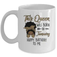 Queen Was Born in January Black Girl Birthday Coffee Mug Text Ceramic Cups Creative Cup Cute Mugs Birthday Gifts Tea Cup