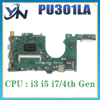 PU301LA Mainboard For ASUS PRO ESSENTIAL PU301L Pro301LA E301LA Laptop Motherboard I3 I5 I7 4th Gen DDR3L 100% Working Test