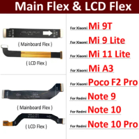 New For Xiaomi Mi A3 9 9T 11 Lite F2 Pro Redmi Note 9 10 10s 11 Pro LCD MainBoard Motherboard Connector Main Board Flex Cable