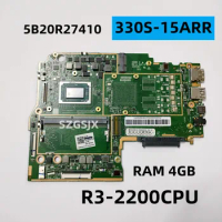 For Lenovo 330S-15ARR Laptop Motherboard, With CPU Ryzen 3 R3-2200, 4GB-RAM, 5B20R27410, 5B20R27415 100% Test Ok