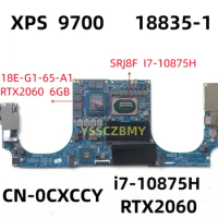 CN-0CXCCY 0CXCCY CXCCY With SRJ8F I7-10875H CPU FOR XPS 13 9700 Laptop Motherboard 18835-1 N18E-G1-65-A1 RTX2060 100% Tested OK