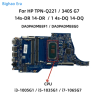 For HP 14-DR 14-DQ 14s-DQ 340S G7 Laptop Motherboard With i3-1005G1 i5-1035G4 i7-1065G7 CPU DA0PADMB8G0 DA0PADMA8F1/0 L88847-601