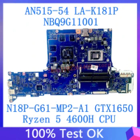 FH51S LA-K181P Mainboard For Acer AN515-44 Laptop Motherboard NBQ9G11001 N18P-G61-MP2-A1 GTX1650 Ryzen 5 4600H CPU 100%Tested OK