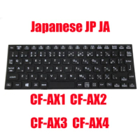 Laptop Keyboard For Panasonic For Let's Note CF-AX1 CF-AX2 CF-AX3 CF-AX4 Japanese JP JA Black New