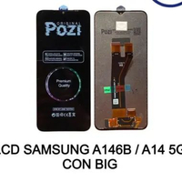 LCD SAMSUNG A146B / A14 5G CON BIG ORG POZI