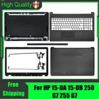 For For HP 15-DA 15-DB 250 G7 255 15-DA0014DX LCD Rear Lid Back Top Cover Front Bezel Palmrest Bottom Base Case Housing Hinges