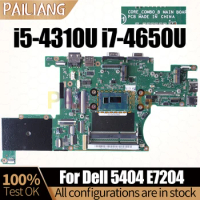 For Dell 5404 E7204 Notebook Mainboard CORE-COMBO i5-4310U i7-4650U 07RKHG 0X5VFR Laptop Motherboard Full Tested