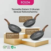 BOLDe PRINCESS Series SILVER STONE PAN SERIES - PANCI ANTI LENGKET Fry Pan 20
