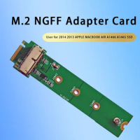 M.2 NGFF Adapter Card for 2014 2013 APPLE MACBOOK AIR A1466 A1465 SSD