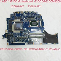 15-DC Motherboard DAG3DCMBCC0 15T-DC Motherboard L52267-601 L52267-001 G3DC For HP OMEN 15-DC 15T-DC i7-9750H RTX2060 6G 100%OK