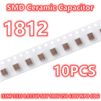 (10pcs) Original 1812 33NF 333J 0.033UF 50V 100V 250 630V NPO COG SMD Ceramic Capacitor IC