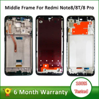 Middle Frame For Xiaomi Redmi Note 8 Pro Middle Frame Housing Bezel Note8 Pro LCD Frame Parts For Redmi Note 7 Note 8T