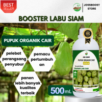 JOSSBOOST pupuk Booster Tanaman Labu Siam 500ML / Pupuk Pelebat Tanaman Labu Siam / Pupuk Labu Siam 