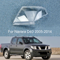 For Nissan Navara D40 2005-2014 Headlamp Transparent Cover Lamp Shade Headlight Shell Lens Replace O