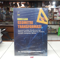 Buku Ajar Geometri Transformasi - Dr. Fatqurhohman, M.Pd