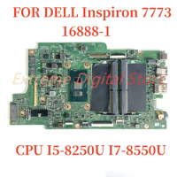 FOR DELL Inspiron 7773 Laptop motherboard 16888-1 with I5-8250U I7-8550U CPU 100% Tested Fully Work