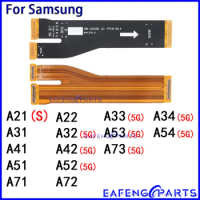 Motherboard Connector Cable for Samsung Galaxy A21S A31 A41 A51 A71 A22 A32 A42 A52 A72 A33 A53 A73 A34 A54 5G Main Board Flex