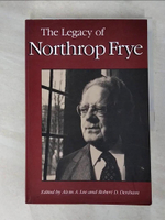 【書寶二手書T8／歷史_DQ2】The Legacy of Northrop Frye_Lee, Alvin A. (EDT)/ Denham, Robert D. (EDT)/ Lee, Alvin