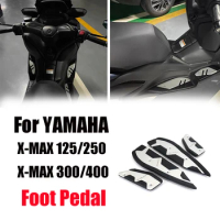 XMAX 2023 Foot Pegs Motorcycle Skidproof Pedal Footrest Footpads For Yamaha XMAX 125 250 300 400 XMAX125 XMAX250 XMAX300 XMAX400