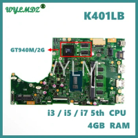 K401LB Laptop Motherboard For ASUS A401L A401LB K401L K401LB Mainboard i3/i5/i7 5th CPU GT940M/V2G 4GB RAM Tested OK